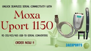 quotUnlock Seamless Serial Connectivity with Moxa UPort 1150 Your USBtoSerial Solutionquot [upl. by Gilmer]