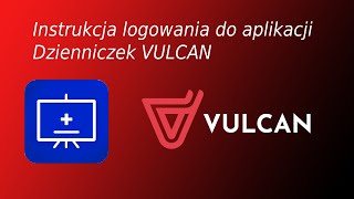 Jak zalogować się do dziennika na telefonie  Instrukcja logowania do aplikacji Dzienniczek VULCAN [upl. by Weasner]