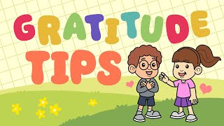 Gratitude For Kids  How To Develop The Attitude Of Gratitude [upl. by Ardnala]