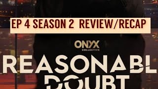 Reasonable Doubt Review Recap EP 4 Season 2 reasonabledoubt onyx hulu [upl. by Aifos]