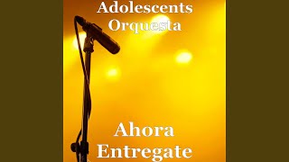 Ahora Entregate [upl. by Lindie911]