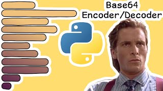 Base64 Encoder amp Decoder in 37 Lines of Python  The BASED Encoding [upl. by Adala]