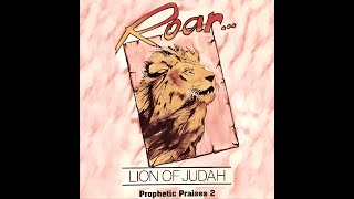 05 ROAR O LION OF JUDAH  Robert Gay [upl. by Sabah]