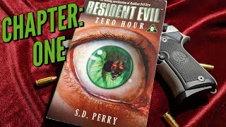 Resident Evil Zero Hour by SD Perry  Chapter One Audiobook [upl. by Eima]