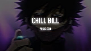 chill bill said she wanna roll with me  rob tone JDavis Spooks edit audio [upl. by Koh530]