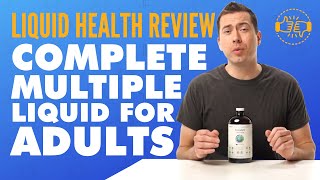 Complete Multiple Liquid Multivitamin Review by Liquid Health [upl. by Sudderth]