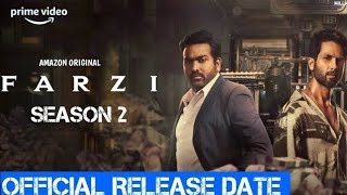 Farzi Season 2 Release Date Confirm Prime Video farzi [upl. by Gena653]