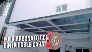 INSTALACIÓN DE POLICARBONATO CELULAR CON CINTA DOBLE CARA [upl. by Eseilenna]