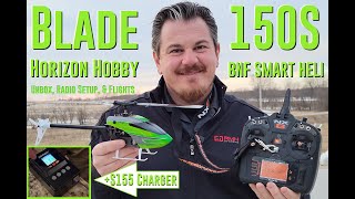 Blade  150S  BNF Heli  Unbox Radio Setup amp Maiden Flight  S155 Charger Review [upl. by Harrietta565]