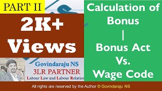 Calculation of Bonus  Bonus Act Vs Wage Code  Part II [upl. by Urbannai]