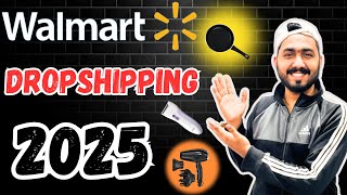 Walmart Dropshipping in 2025  Walmart Product Research [upl. by Moguel618]