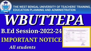 wbuttepa bed session 202224 student important notice  wbuttepa [upl. by Nivets]