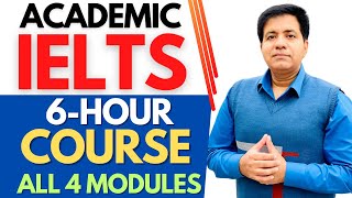 Academic IELTS  Full Course LRWS In 6 Hours 30 Minutes Only By Asad Yaqub [upl. by Enilatan]