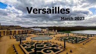 Trip to Versailles  Mar 2023 [upl. by Pallaten129]