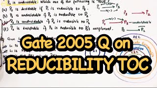 Gate CSE REDUCIBILITY TOC PYQ 2005  THEORY OF COMPUTATION  GATE FOR GEEKS  DECIDABLEUNDECIDABLE [upl. by Ayifas]