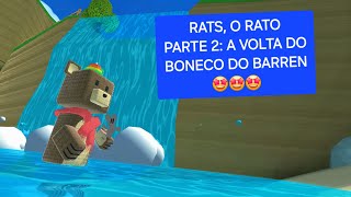 A HISTÓRIA DO RATS o rato PARTE 2 A VOLTA DO BONECO DO BARREN🔴🔴🔴 [upl. by Boudreaux473]