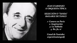 JUAN DARIENZO SELECCIÓN O quotTANDAquot INSTRUMENTAL DE TANGO [upl. by Lambrecht508]