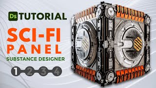 1Substance Designer Tutorial  Creating Fantastic Sci Fi Panel [upl. by Lemrahc]