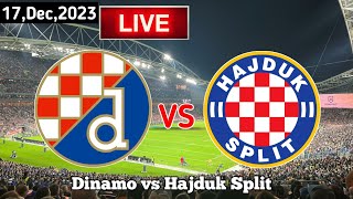 Dinamo Zagreb Vs Hajduk Split Live Match Today Uživo [upl. by Attelrak227]