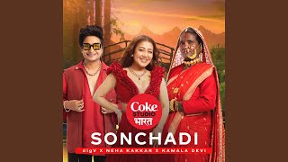 Sonchadi  Coke Studio Bharat [upl. by Akimaj440]