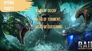 Hydra Guide Part 1  Head of Decay Head of Torment  Head of Suffering Raid Shadow Legends [upl. by Alcus]