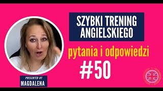 Szybki Trening Angielskiego  Pytania I Odpowiedzi  meeting 50 [upl. by Yelsek]