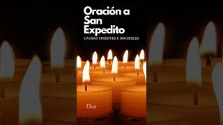 Oración a San Expedito para Causas Urgentes e Imposibles [upl. by Atiekahs]