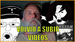 ¿DONDE SUBE VIDEOS VARG VIKERNES [upl. by Irmine909]