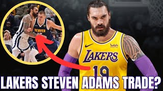 Lakers Steven Adams Trade [upl. by Atat430]