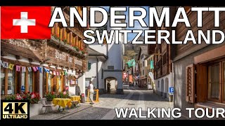 Andermatt Switzerland 4K  Walking Tour of a random alpine village [upl. by Adiehsar256]