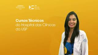 Cursos Técnicos do HCFMUSP Inscrições Abertas [upl. by Fitts]