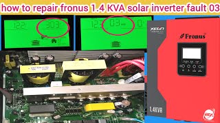 fronus 14 KVA solar inverter error code 03  fronus ups fault 3  solar inverter error code 03 [upl. by Adamis]