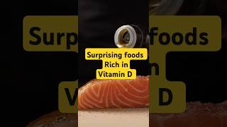 Surprising foods that are rich in vitamin D  vitamin D rich foods [upl. by Awra801]