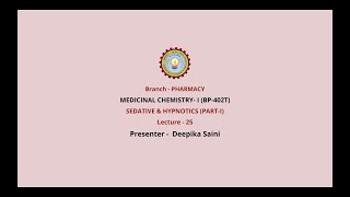 Medicinal Chemistry I  Sedative amp Hypnotics Part1 AKTU Digital Education [upl. by Adas]