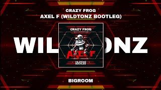 CRAZY FROG  AXEL F WILDTONZ FESTIVAL MIX  BIGROOM 2k24 REMIX [upl. by Einoj]