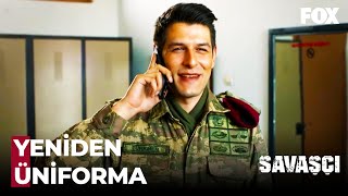 Serdar Göreve Geri Dönüyor  Savaşçı 7 Bölüm [upl. by Ellenid]