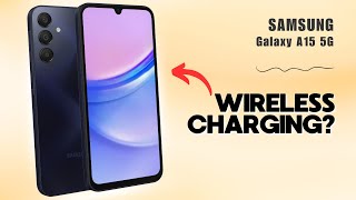 Samsung Galaxy A15 5G Does it support wireless charging  Hidden features revealed [upl. by Notlih]