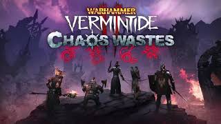 Vermintide 2 Chaos Wastes  Finale 1 Extended [upl. by Ziwot246]