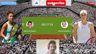 Rybakina vs Paolini Live  Roland Garros  Jasmine Paolini vs Elena Rybakina WTA LIVE [upl. by Lihas94]