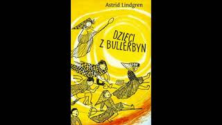 Dzieci z Bullerbyn Audiobook 16 [upl. by Arundel]