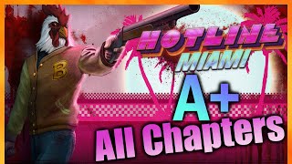 Hotline Miami Full Walkthrough A all chapters [upl. by Salakcin]