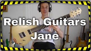 Relish Guitars Jane guitar review [upl. by Eustasius]