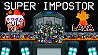 AMONG US but with SUPER IMPOSTOR in LOBBY [upl. by Whitaker]