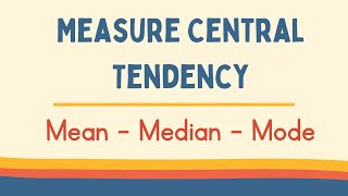 Measure Central Tendency  MeanMedianMode and Range [upl. by Norehs72]