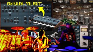 VAN HALEN ILL WAIT w IK Multimedia Syntronik OXa Synth Oberheim OBXa  MODO DRUM  Sampletank [upl. by Eca]