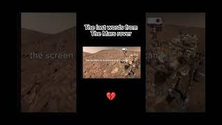 The last words from the Mars Rover nasa mars space [upl. by Frankhouse]