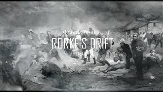 RORKES DRIFT  SABATON slowedreverb [upl. by Irroc]