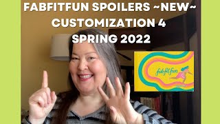 Fabfitfun NEW SPOILERS Customization 4 Spring 2022 [upl. by Ambrose315]