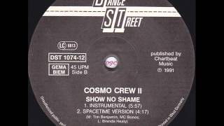 Cosmo Crew Show No Shame L A Mix 1991 [upl. by Perni668]