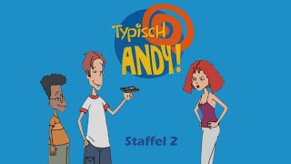 Typisch Andy  IntroTitelsong Staffel 2 [upl. by Asital630]